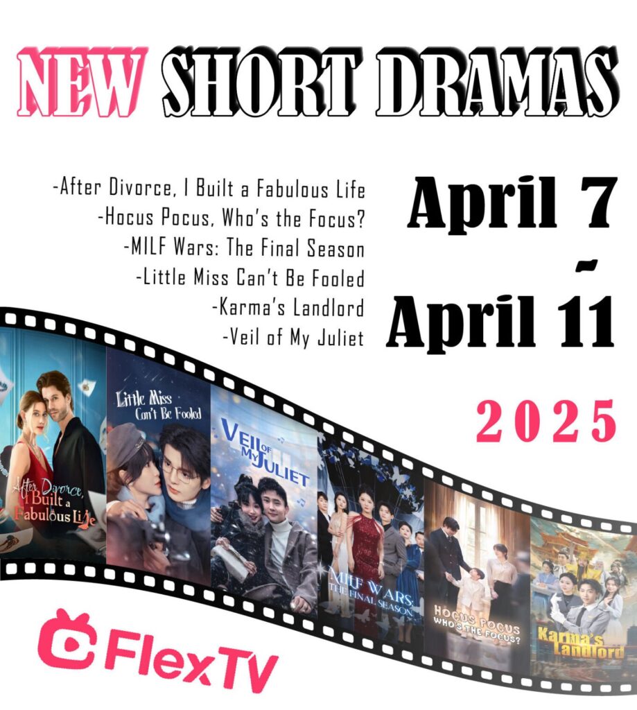 Mega Matrix Inc. Released New Premieres on FlexTV from April 7 to 11 ...