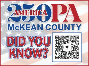 AMERICA250PA – McKean County — Did you know?