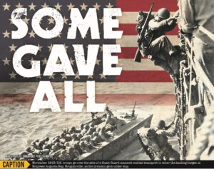 Some Gave All: An annual tribute